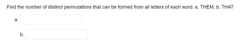 Solved Find The Number Of Distinct Permutations That Can Be | Chegg.com