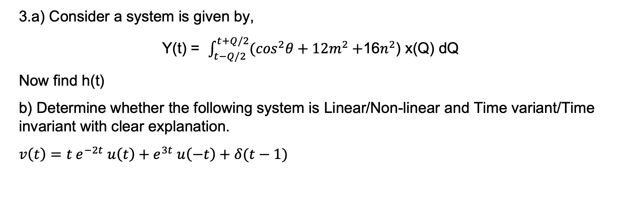 Solved 3.a) Consider a system is given by, | Chegg.com