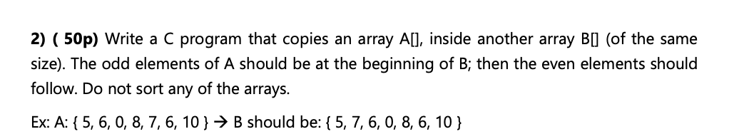 Solved 2) ( 50p) Write a C program that copies an array A[], | Chegg.com
