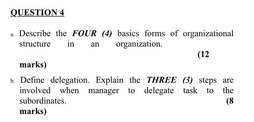 Solved QUESTION 4 Describe the FOUR (4) basics forms of | Chegg.com