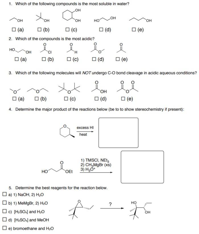 Solved 1. Which of the following compounds is the most | Chegg.com