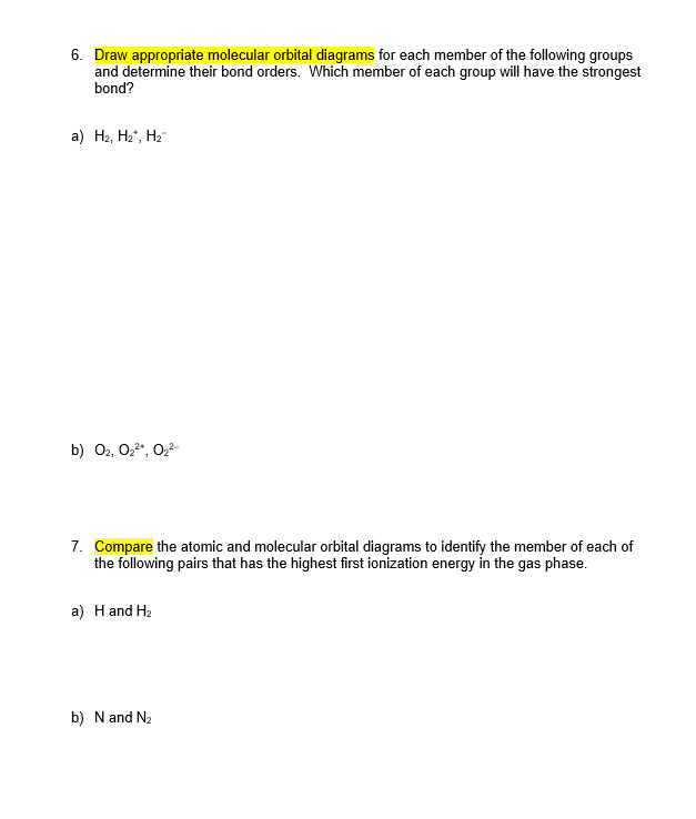 Solved 6. Draw Appropriate Molecular Orbital Diagrams For | Chegg.com