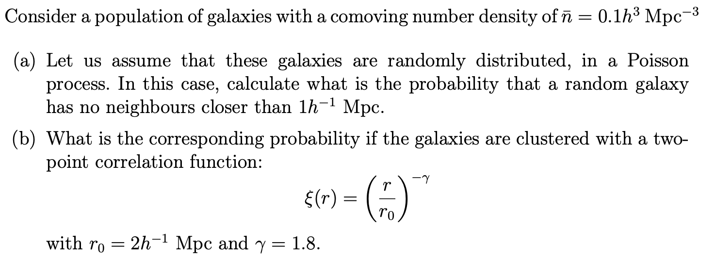 Consider A Population Of Galaxies With A Comoving Chegg Com