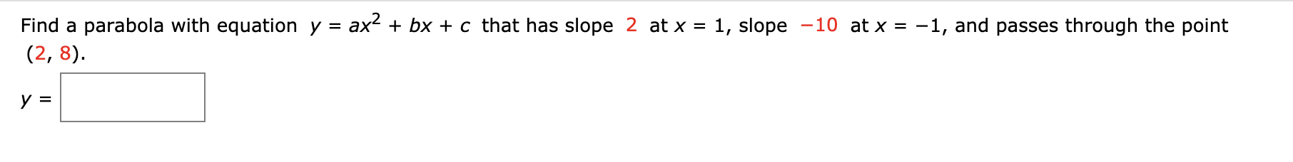 Solved Find A Parabola With Equation Y Ax2 Bx C Tha Chegg Com