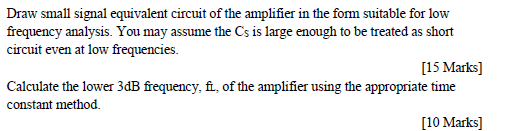 Solved Consider the amplifier circuit shown in Figure 1, | Chegg.com