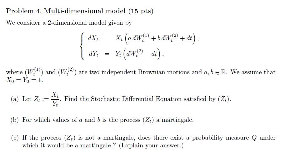 Problem 4. Multi-dimensional model (15 pts) We | Chegg.com