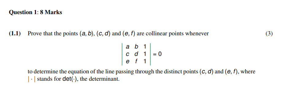 Solved .1) Prove That The Points (a,b),(c,d) And (e,f) Are | Chegg.com