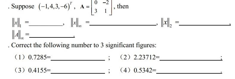 Solved 0 -2 3 1 Then . Suppose (-1,4,3,-6)', A=L) II:ll I'll | Chegg.com