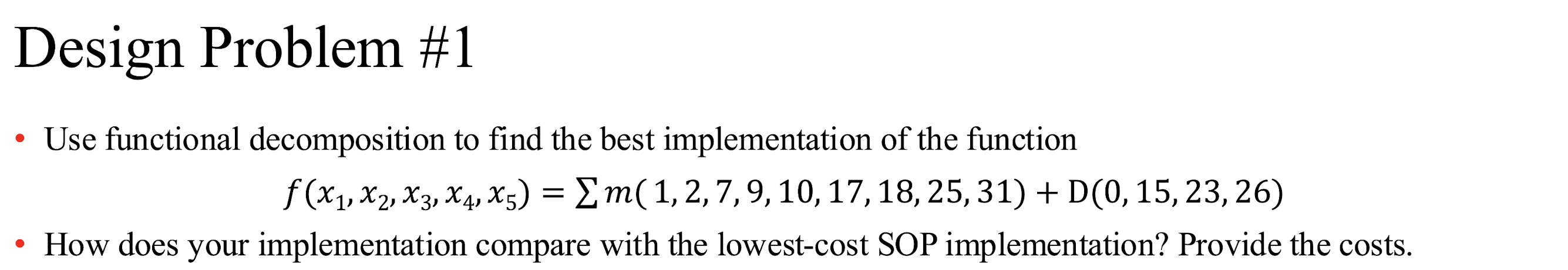 Solved Design Problem #1Use functional decomposition to | Chegg.com