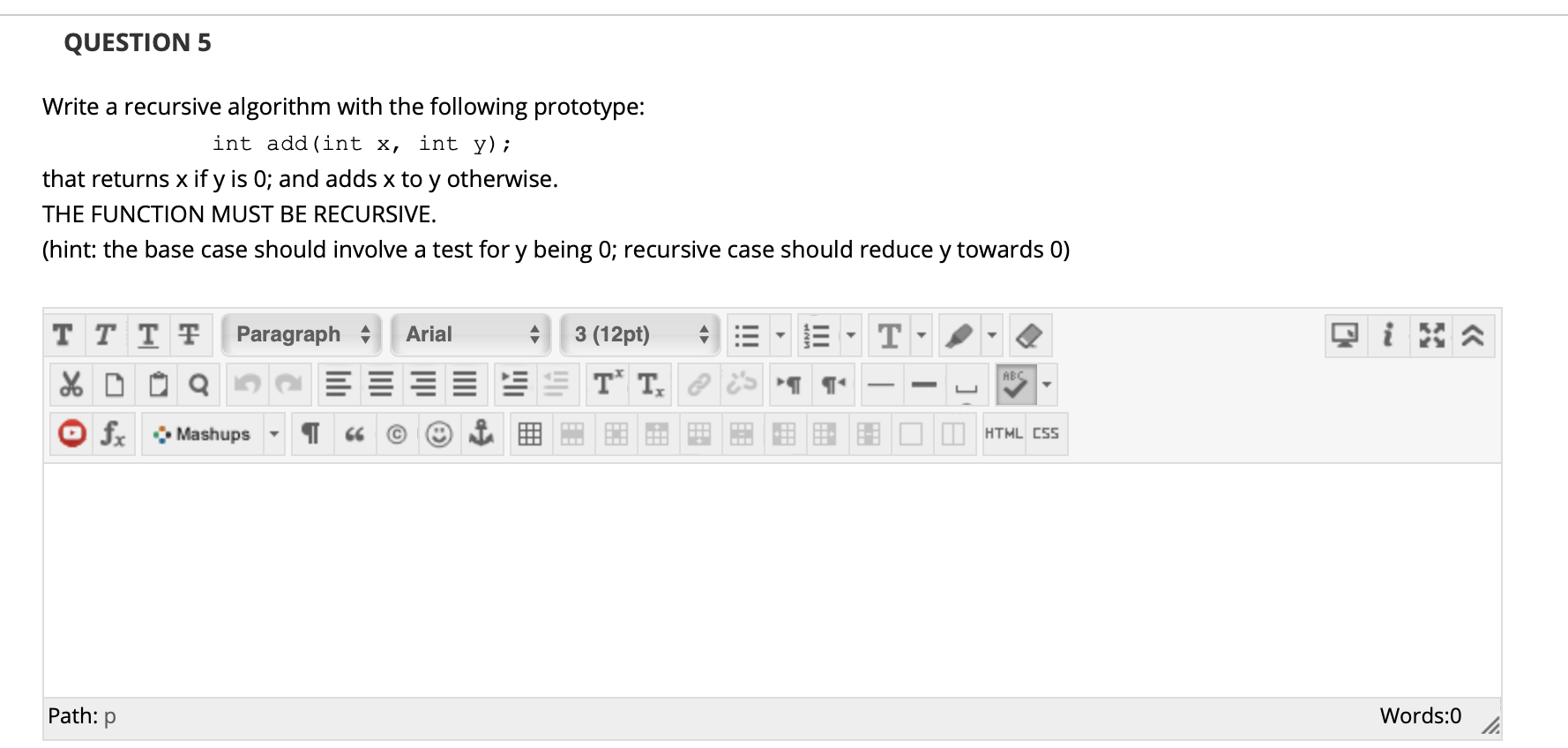 Solved QUESTION 5 Write A Recursive Algorithm With The | Chegg.com