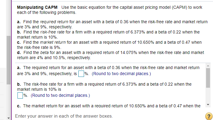 Solved Manipulating CAPM Use The Basic Equation For The | Chegg.com