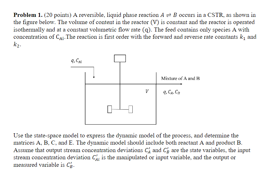 Solved Problem 1. (20 points) A reversible, liquid phase | Chegg.com