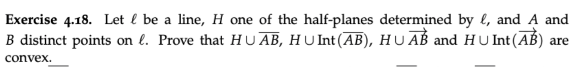 Solved Exercise 4.18. Let ℓ be a line, H one of the | Chegg.com