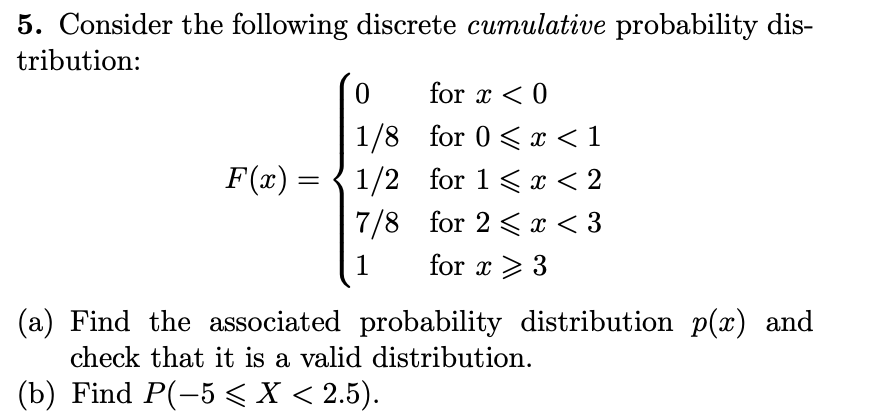 Solved 5. Consider the following discrete cumulative | Chegg.com