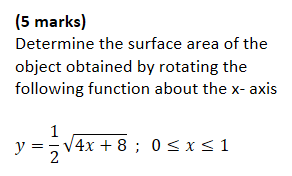 Solved (5 marks) Determine the surface area of the object | Chegg.com
