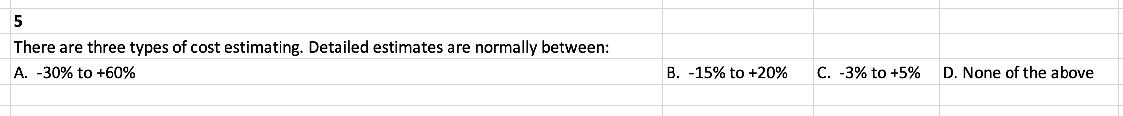 solved-5-there-are-three-types-of-cost-estimating-detailed-chegg