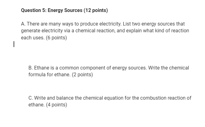 Solved Question 5: Energy Sources (12 points) A. There are | Chegg.com