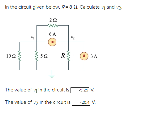 Solved In the circuit given below, R=8Ω. Calculate v1 and | Chegg.com