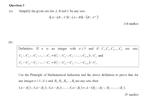 Solved Question 3 (a) Simplify The Given Sets For A, B And C | Chegg.com