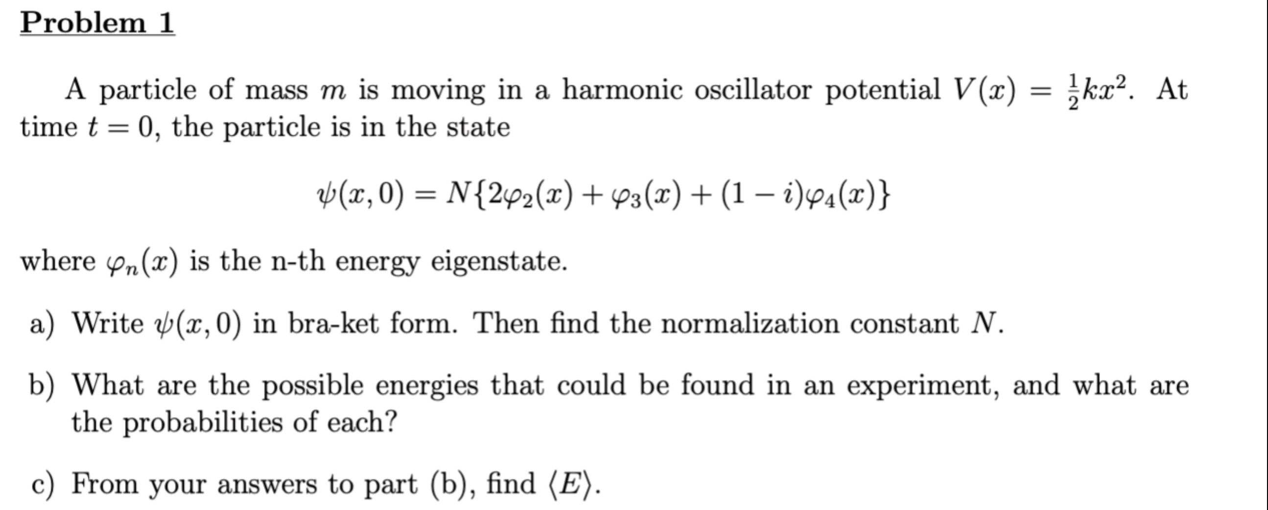 Solved Quantum Mechanics. Solve Part B And Part C. | Chegg.com