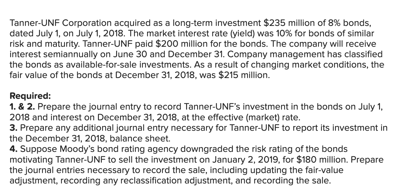 Solved Tanner-UNF Corporation Acquired As A Long-term | Chegg.com