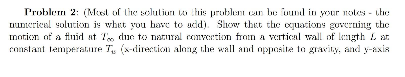 - Problem 2: (Most of the solution to this problem | Chegg.com