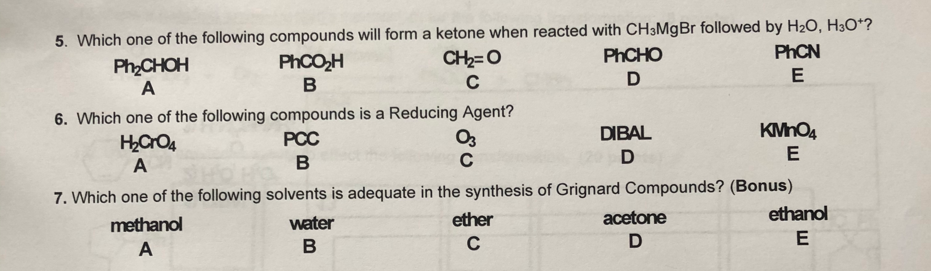 Solved 5. Which one of the following compounds will form a | Chegg.com