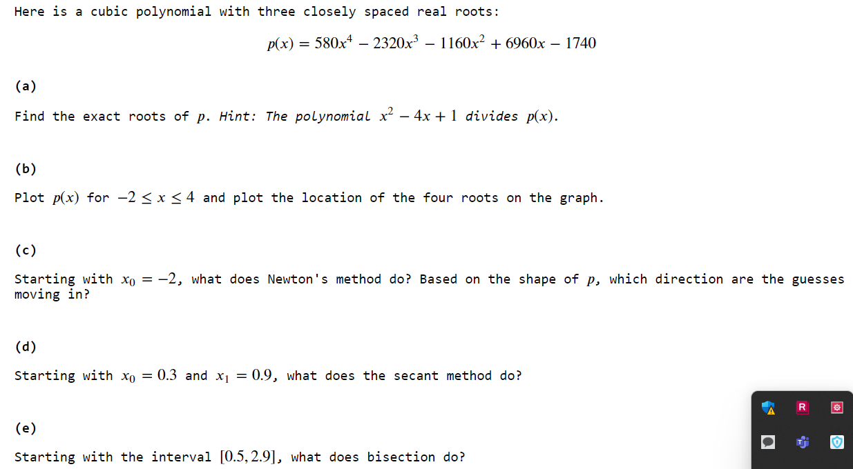 Solved Here is a cubic polynomial with three closely spaced | Chegg.com