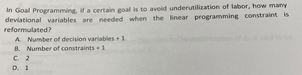 Solved In Goal Programming, if a certain goal is to avoid | Chegg.com
