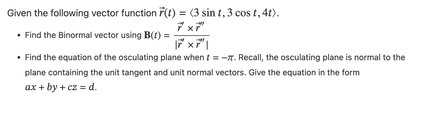 Solved Given the following vector function | Chegg.com