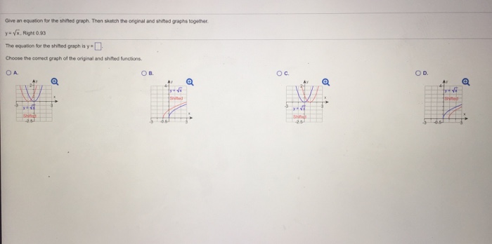 Solved Give an equstion for the shifted graph. Then sketch | Chegg.com
