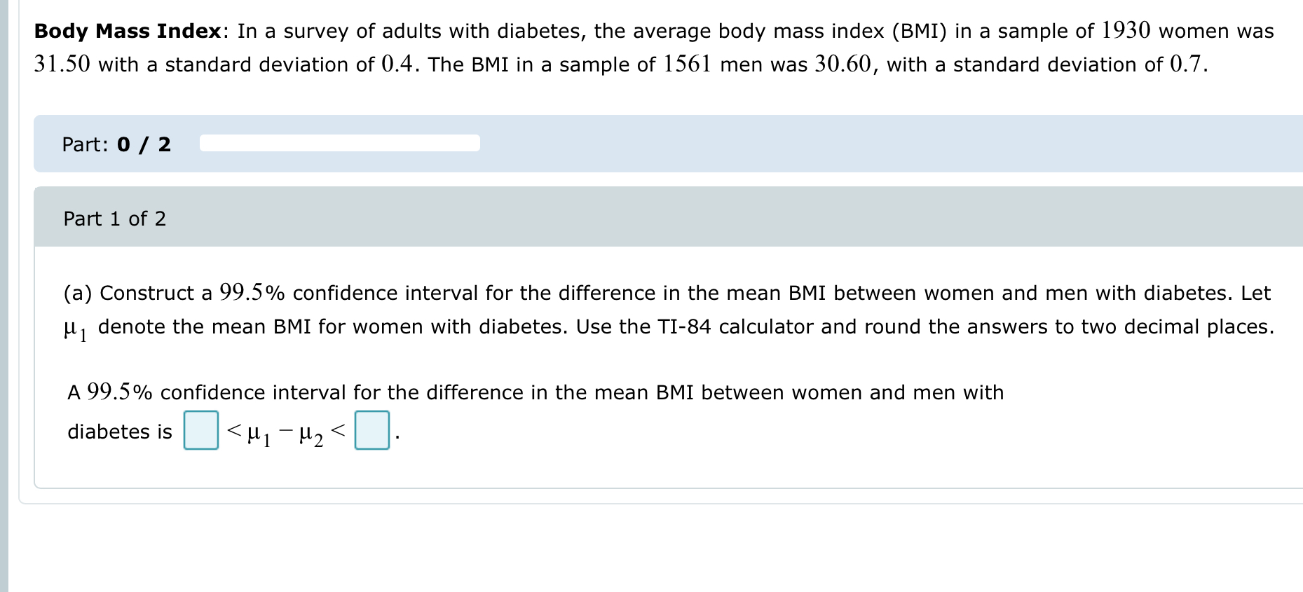 Solved Body Mass Index In A Survey Of Adults With Diabet