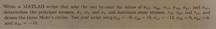 Solved Writc a MATLAB script that asks the user to enter thc | Chegg.com