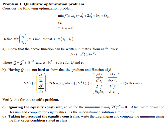 Solved Problem 1. Quadratic optimization problem Consider | Chegg.com
