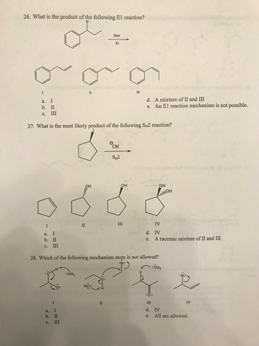 Solved 26. What is the product of the following El reaction? | Chegg.com