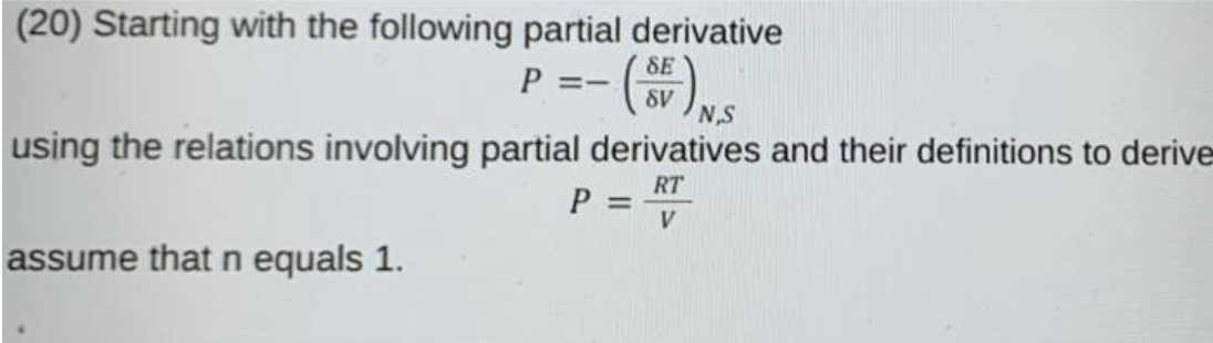 Solved (20) Starting with the following partial derivative | Chegg.com