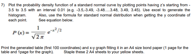 Solved 7) Plot the probability density function of a | Chegg.com
