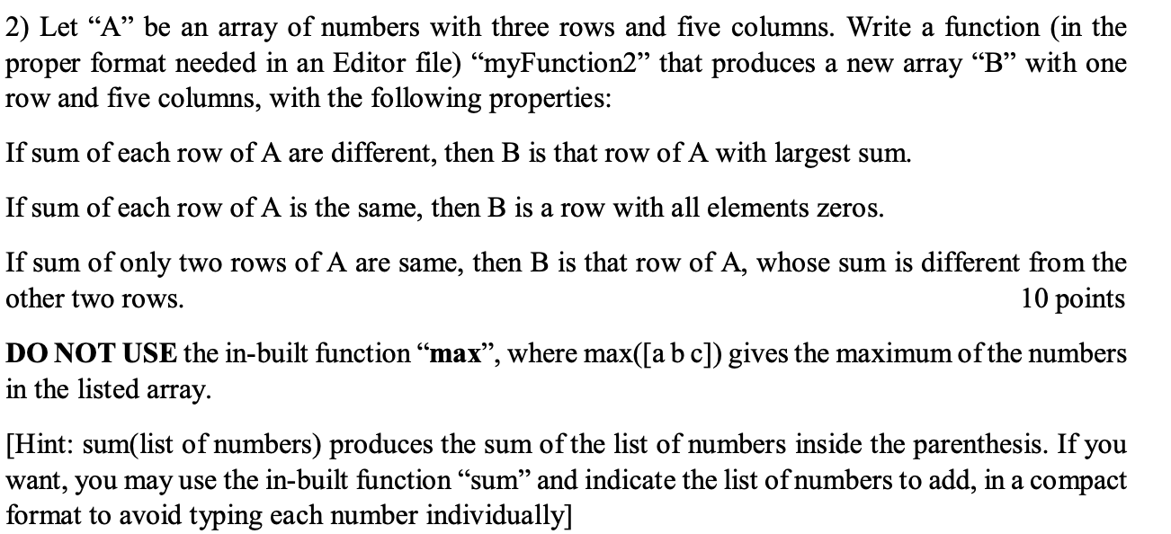 (MATLAB)Let “A” be an array of numbers with three | Chegg.com