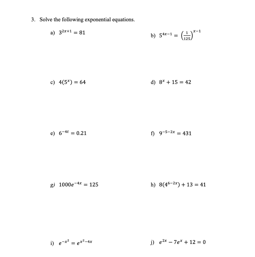 Solved 3. Solve the following exponential equations. a) | Chegg.com