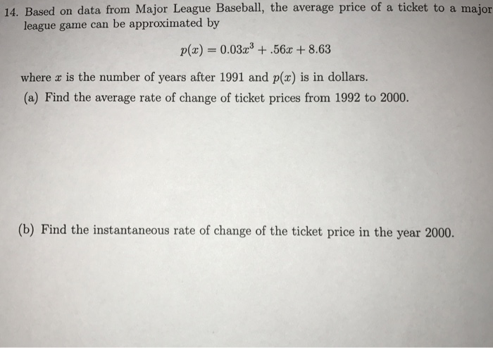 Solved 14. Based on data from Major League Baseball, the | Chegg.com