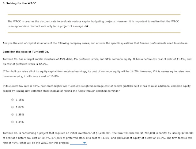 Solved 6. Solving for the WACC The WACC is used as the | Chegg.com