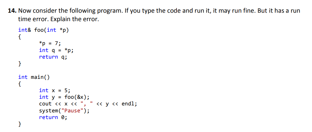 Solved 14. Now consider the following program. If you type | Chegg.com