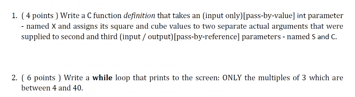 Solved 1. (4 points ) Write a C function definition that | Chegg.com