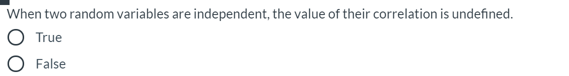 Solved When two random variables are independent, the value | Chegg.com