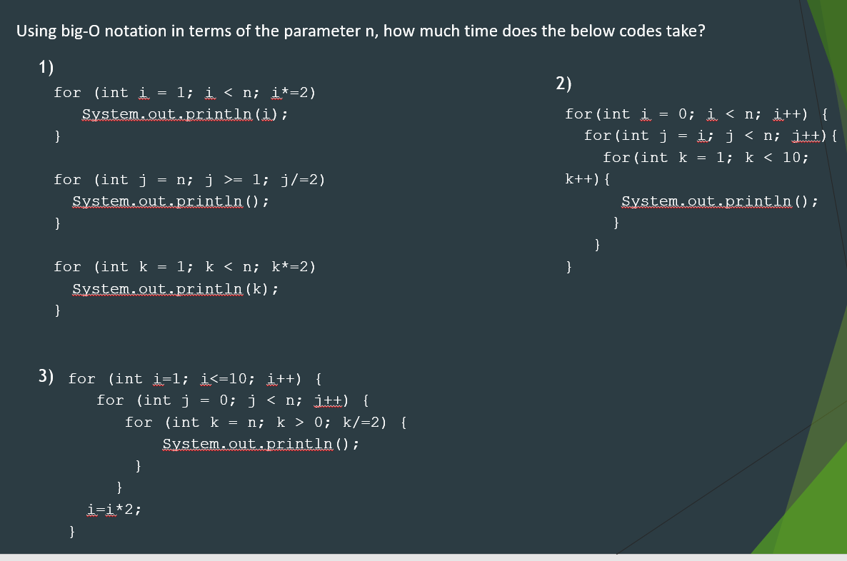 Solved Using Big O Notation In Terms Of The Parameter N Chegg Com