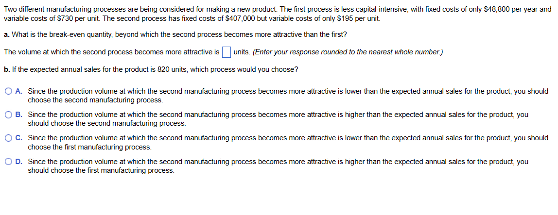 Solved Two different manufacturing processes are being | Chegg.com