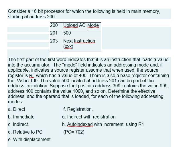Solved Consider a 16-bit processor for which the following | Chegg.com