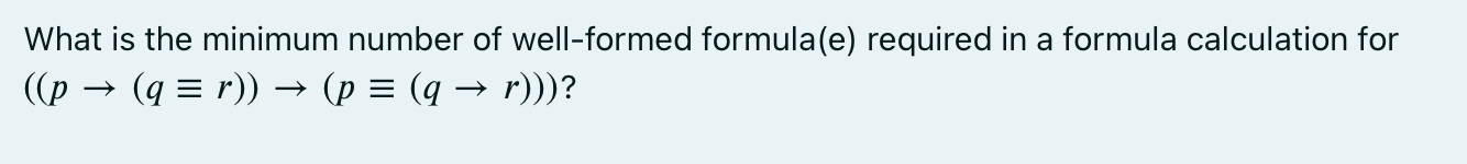 Solved What is the minimum number of well-formed formula(e) | Chegg.com