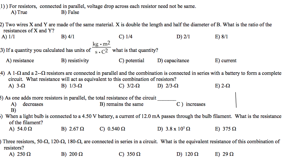 Solved 1 For Resistors Connected In Parallel Voltage Drop Chegg Com