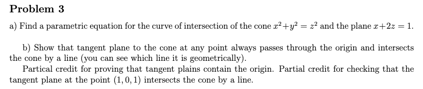 Solved Problem 3 a) Find a parametric equation for the curve | Chegg.com